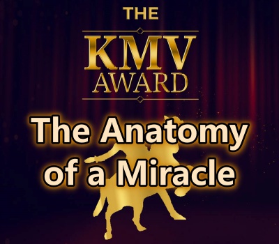 KMV Awards: The Anatomy of a Miracle﻿